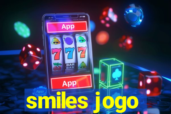 smiles jogo